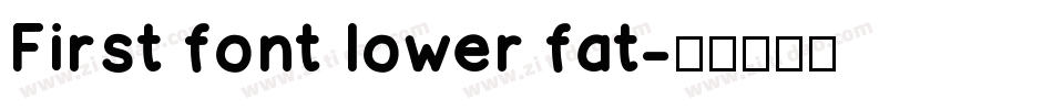 First font lower fat字体转换